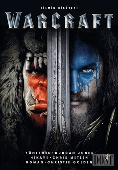 Warcraft - Filmin Hikayesi